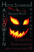 2.Halloween-Party, 31.Okt., Großschafhausen, Hütte Schwendi & Hauser Hütte